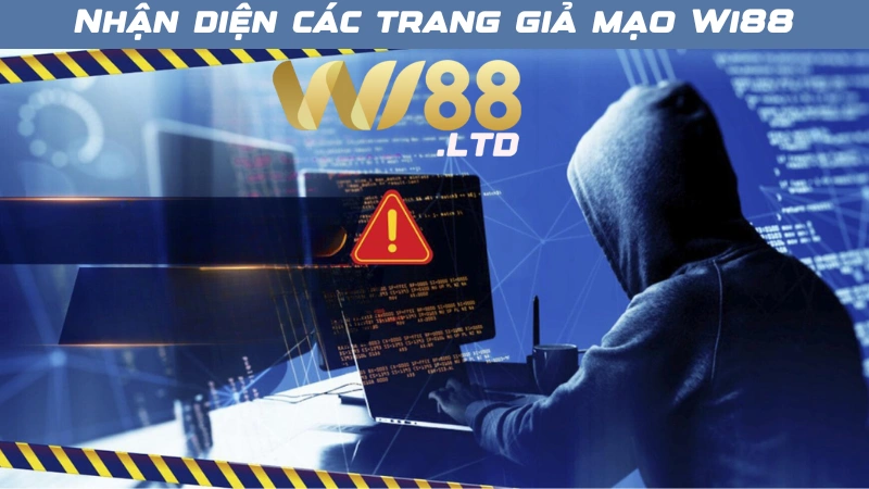 Cảnh Báo Giả Mạo Nhà Cái Wi88